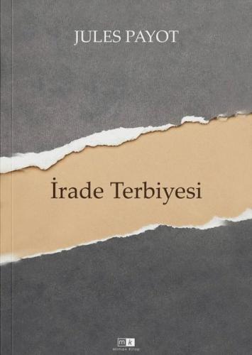 İrade Terbiyesi - Tam Metin | Kitap Ambarı