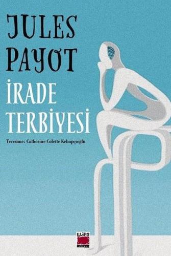 İrade Terbiyesi | Kitap Ambarı