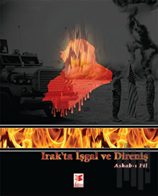 Irak’ta İşgal ve Direniş | Kitap Ambarı
