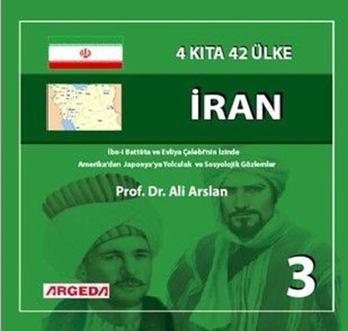 İran: 4 Kıta 42 Ülke - 3