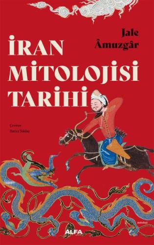 İran Mitoloji Tarihi | Kitap Ambarı