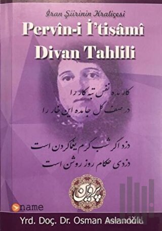 İran Şiirinin Kraliçesi Pervin-i İ'tisami Divan Tahlili | Kitap Ambarı