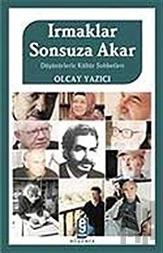 Irmaklar Sonsuza Akar