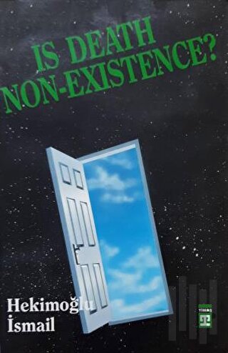 Is Death Non Existence? | Kitap Ambarı