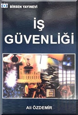 İş Güvenliği | Kitap Ambarı