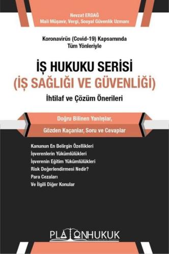 İş Hukuku Serisi İş Sağlığı ve Güvenliği İhtilaf ve Çözüm Önerileri
