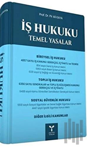 İş Hukuku Temel Yasalar | Kitap Ambarı