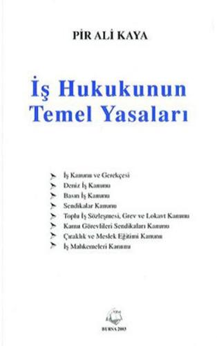 İş Hukukunun Temel Yasaları | Kitap Ambarı