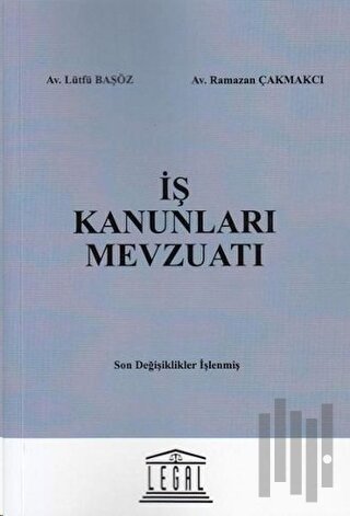 İş Kanunları Mevzuatı