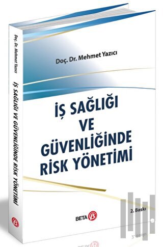 İş Sağlığı ve Güvenliğinde Risk Yönetimi | Kitap Ambarı