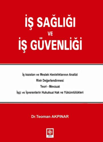 İş Sağlığı ve İş Güvenliği | Kitap Ambarı