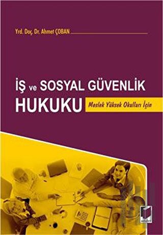 İş ve Sosyal Güvenlik Hukuku