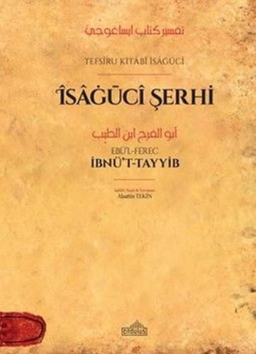 İsagüci Şerhi - Tefsiru Kitabi İsagüci