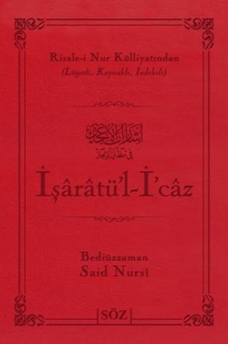 İşaratü'l- İ'caz (Büyük Boy - İki Renk)