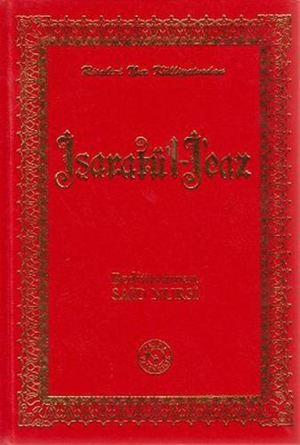 İşaratü'l - İcaz (Büyük Boy)