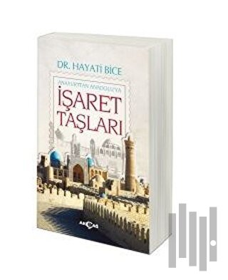 İşaret Taşları - Anayurttan Anadolu'ya | Kitap Ambarı