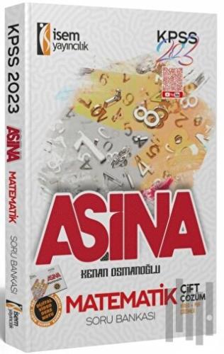 İsem 2023 KPSS Aşina Matematik Çözümlü Soru Bankası | Kitap Ambarı