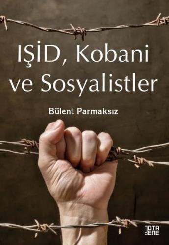 IŞİD Kobani ve Sosyalistler (Ciltli) | Kitap Ambarı