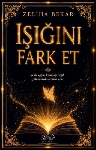 Işığını Fark Et