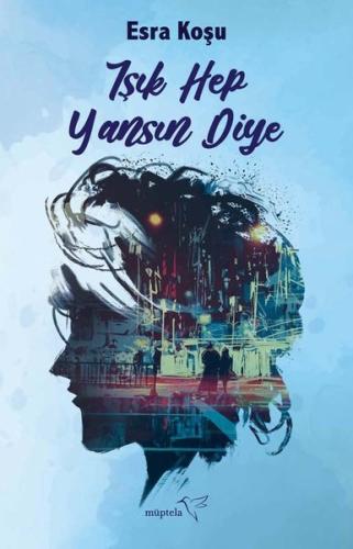 Işık Hep Yansın Diye | Kitap Ambarı