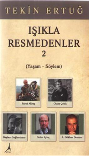 Işıkla Resmedenler - 2