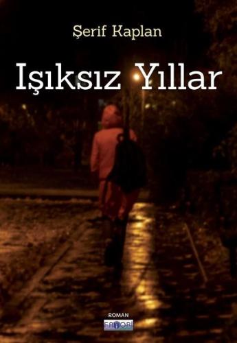 Işıksız Yıllar | Kitap Ambarı