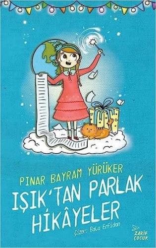 Işık'tan Parlak Hikayeler | Kitap Ambarı