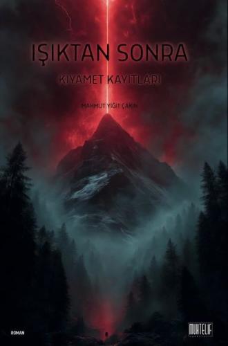 Işıktan Sonra - Kıyamet Kayıtları