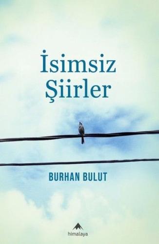 İsimsiz Şiirler | Kitap Ambarı