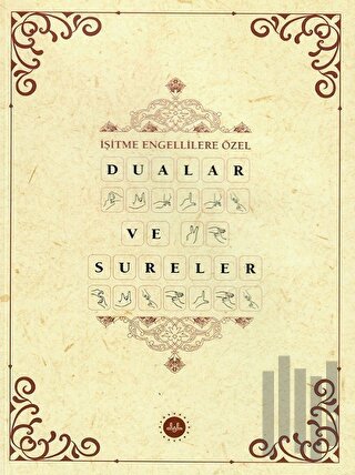 İşitme Engellilere Özel Dualar ve Sureler