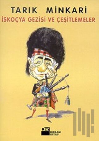 İskoçya Gezisi ve Çeşitlemeler Bir Cerrahın Anıları - 13