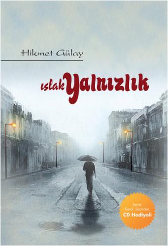 Islak Yalnızlık (Cd Hediyeli) | Kitap Ambarı