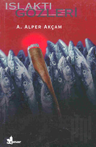 Islaktı Gözleri | Kitap Ambarı