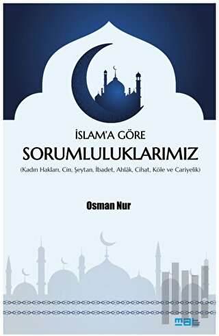 İslam’a Göre Sorumluluklarımız | Kitap Ambarı