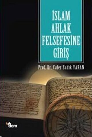 İslam Ahlak Felsefesine Giriş | Kitap Ambarı