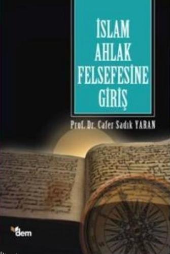 İslam Ahlak Felsefesine Giriş | Kitap Ambarı