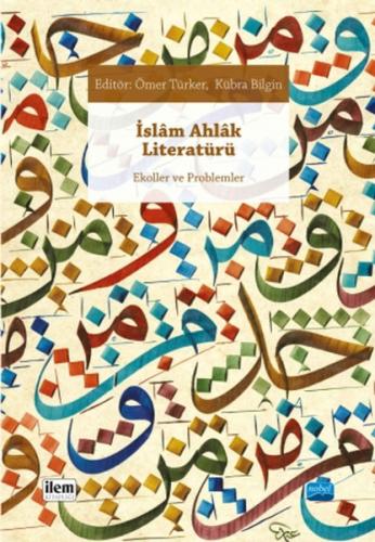 İslam Ahlak Literatürü | Kitap Ambarı