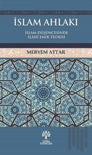 İslam Ahlakı | Kitap Ambarı
