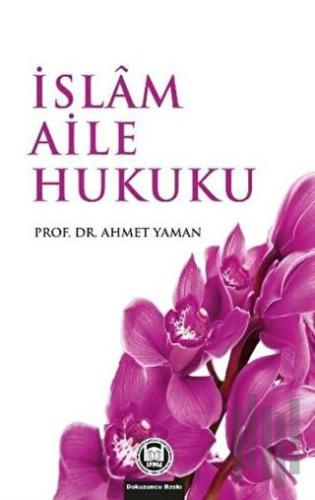 İslam Aile Hukuku | Kitap Ambarı