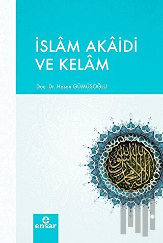 İslam Akaidi ve Kelam | Kitap Ambarı