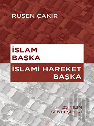 İslam Başka - İslami Hareket Başka | Kitap Ambarı