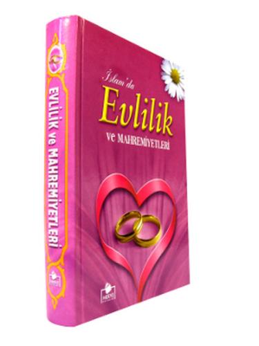 İslam'da Evlilik ve Mahremiyetleri