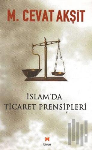 İslam’da Ticaret Prensipleri | Kitap Ambarı