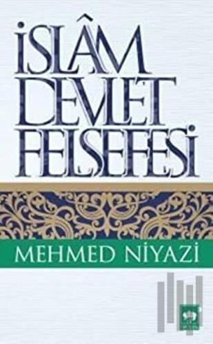İslam Devlet Felsefesi | Kitap Ambarı