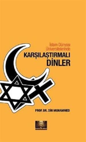 İslam Dünyası Üniversitelerinde Karşılaştırmalı Dinler | Kitap Ambarı