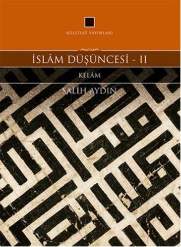İslam Düşüncesi 2 - Kelam