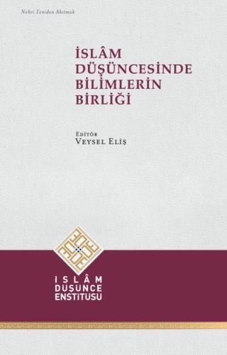 İslam Düşüncesinde Bilimlerin Birliği