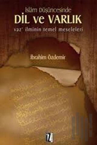 İslam Düşüncesinde Dil ile Varlık | Kitap Ambarı