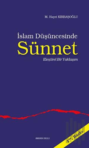 İslam Düşüncesinde Sünnet | Kitap Ambarı