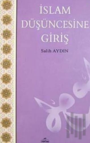 İslam Düşüncesine Giriş